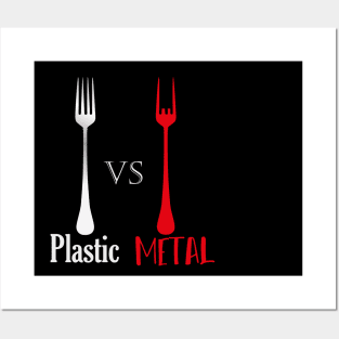 Plastic VS METAL with forks Posters and Art